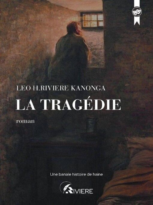 Title details for La tragédie by Léo Honoré Rivière Kanonga - Available